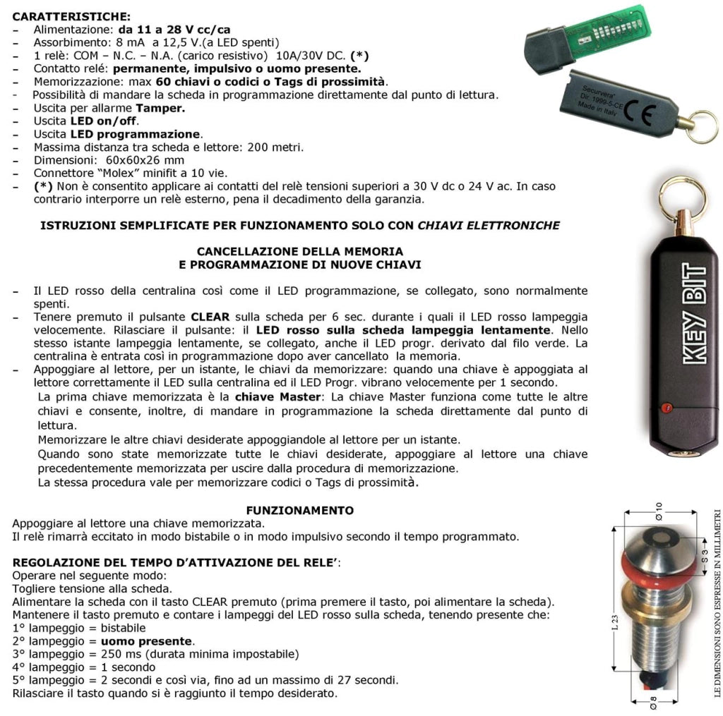 Chiave Elettronica Induttiva Kit Elaboratore C408 Lettore da Pannello 3 Chiavi Programmabili Codice di Sicurezza 64 Bit 3 Miliardi di Combinazioni Sistema RFID 12/28 Vac Relè 10A 24V x Portachiavi