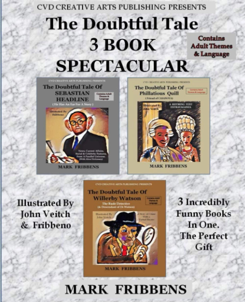 "The Doubtful Tale", uno spettacolo in tre volumi, edizione tascabile, 338 pagine