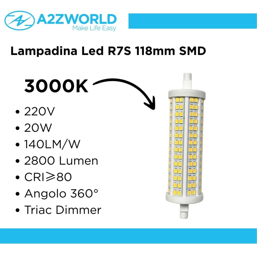 Lampadina Led R7S 118mm SMD 220V 20W 140LM/W Bianco Caldo 3000K >80 360° Triac Dimmer IP20 2800 Lumen