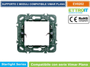 SUPPORTO 2 MODULI 2M PER SCATOLA CASSETTA 502 COMPATIBILE VIMAR - ETTROIT