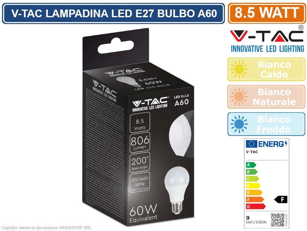 V-TAC VT-2099 LAMPADINA LED E27 8.5W BULB A60 806 LUMEN - Colore Luce:Bianco Caldo